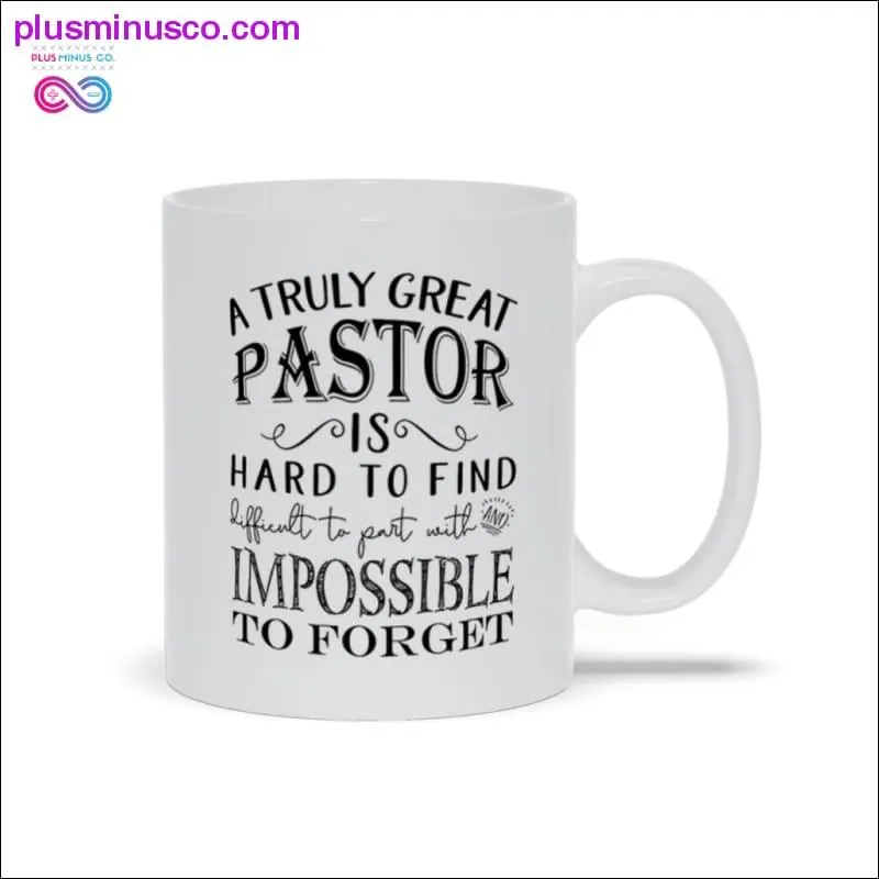 A Truly Great Pastor is Hard to Find Coffee Mugs, Pastor Appreciation ,Pastor Gift Religious, pastor anniversary Holiday